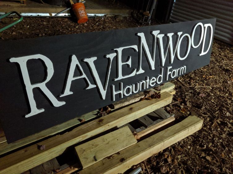 CNC cut Ravenwood Haunted Farm signage